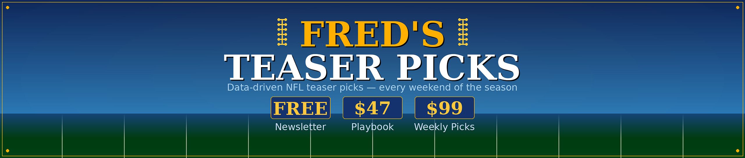 Fred's Teaser Picks