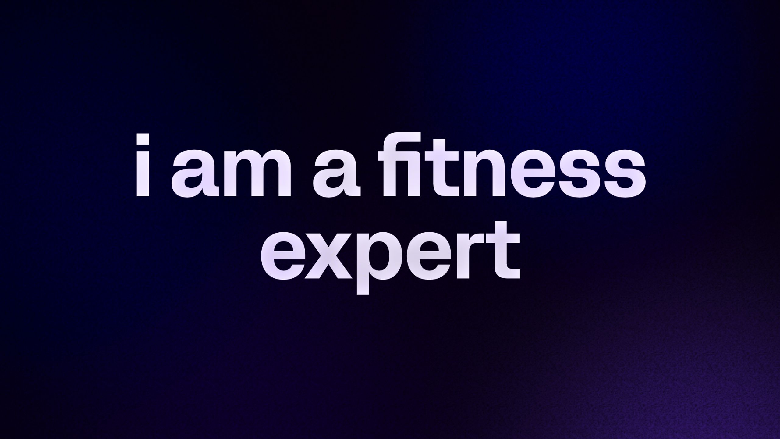 i am a fitness expert 