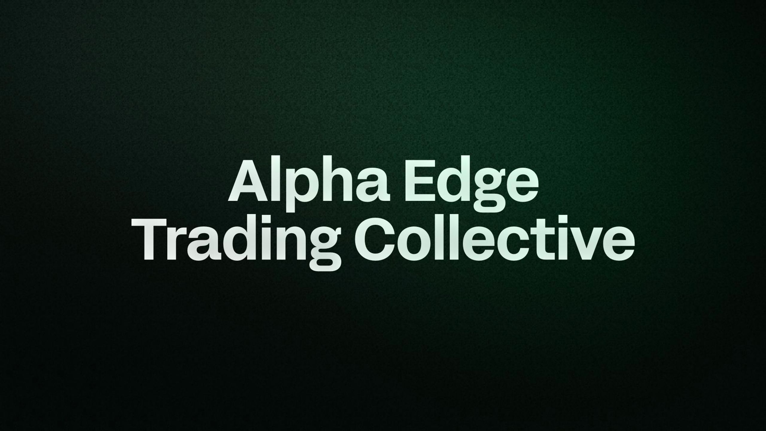 Alpha Edge Trading Collective
