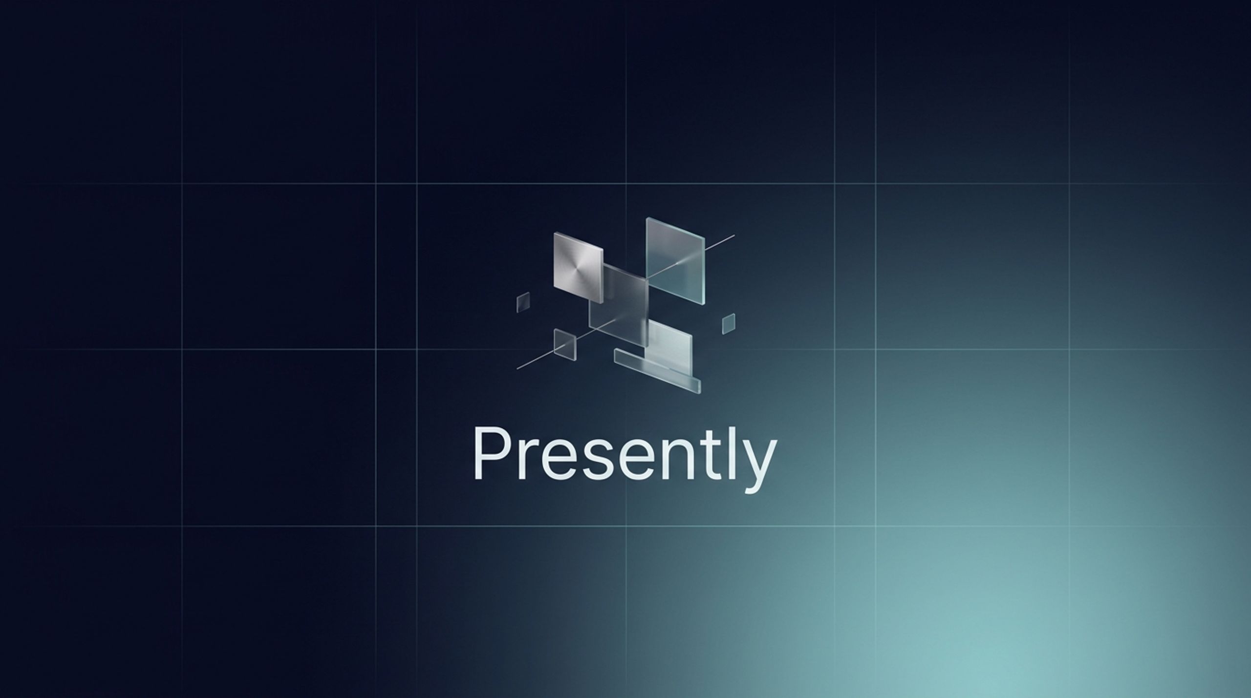 Presently