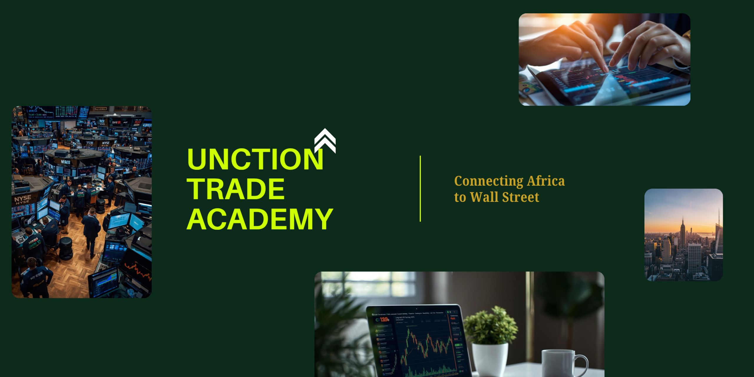 Unction Trade Academy