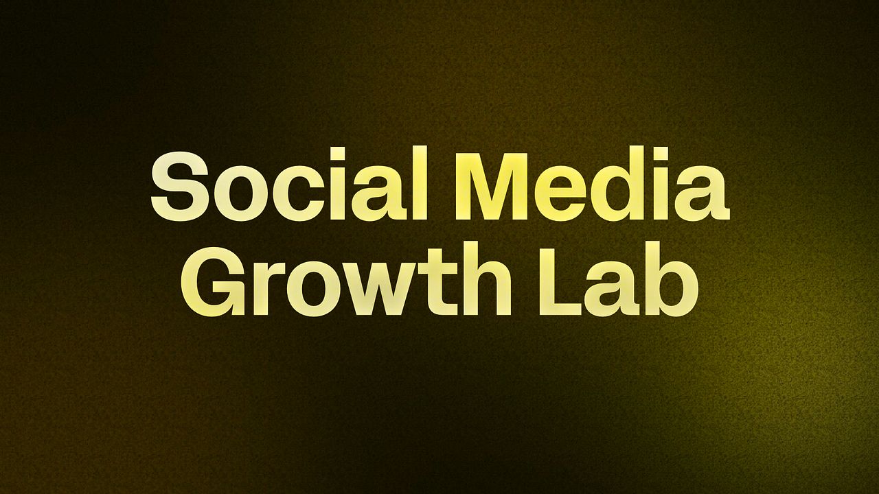 Social Media Growth Lab