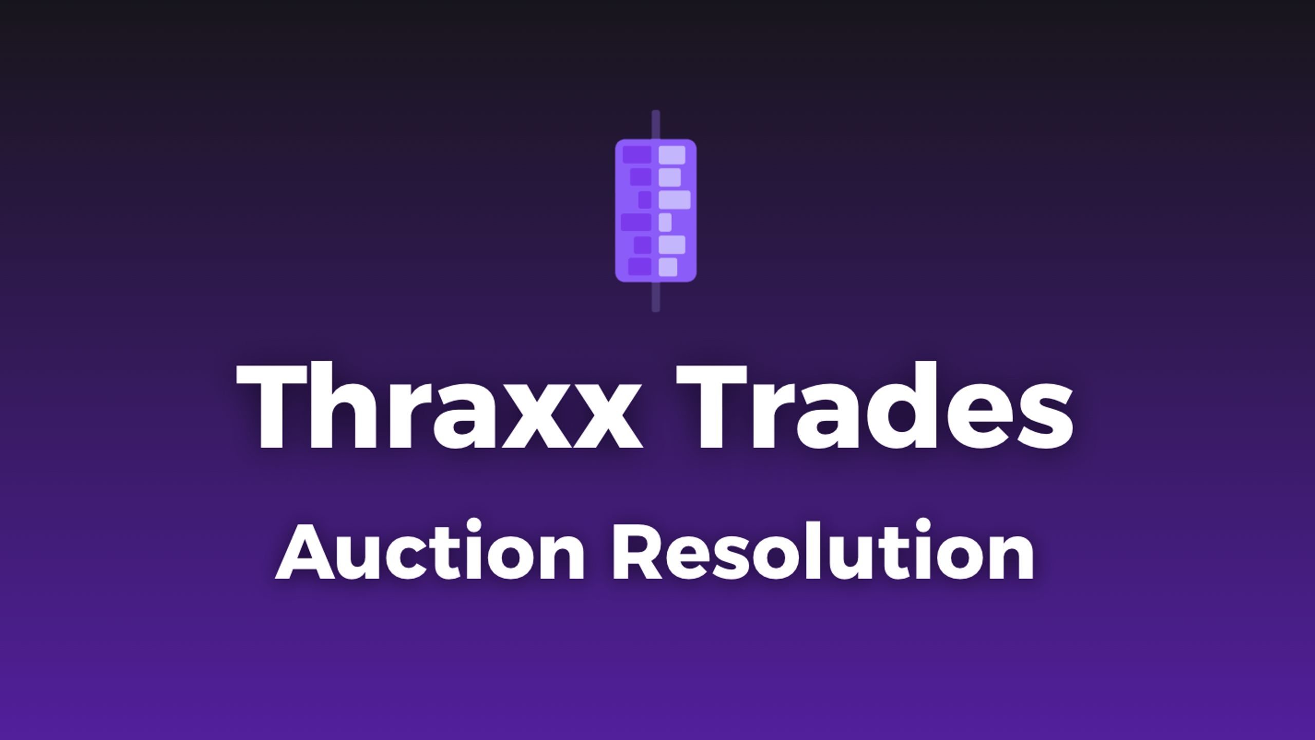Thraxx Trades