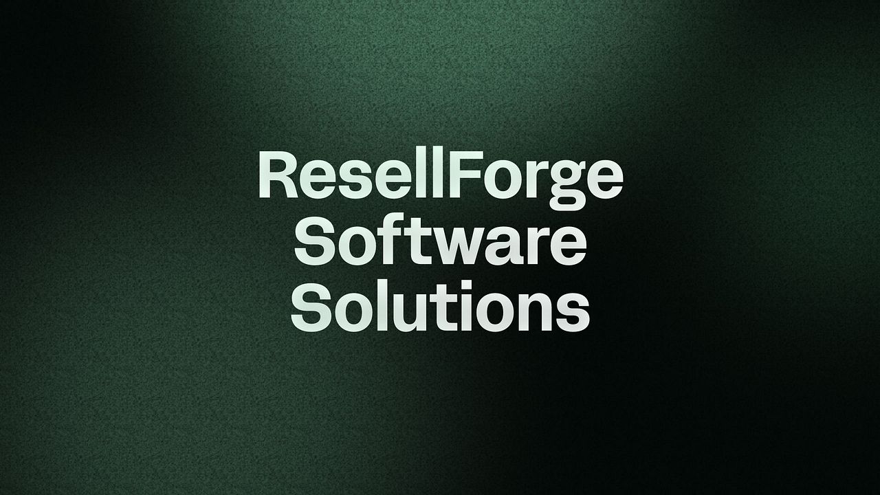 ResellForge Software Solutions