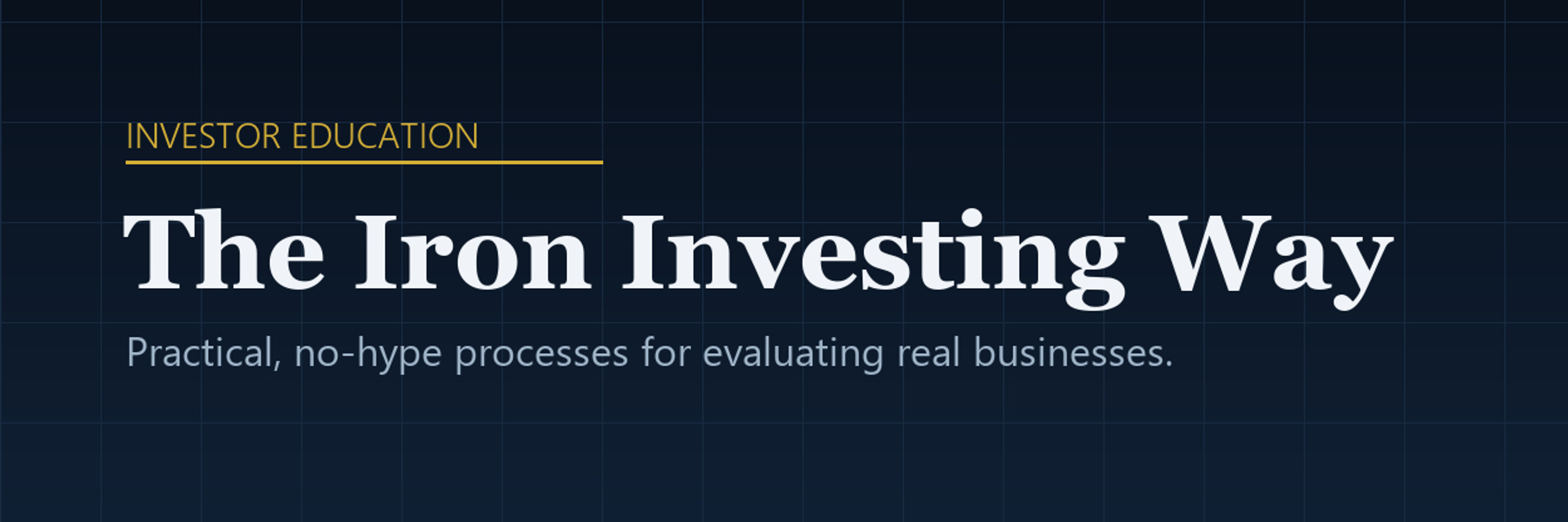 The Iron Investing Way