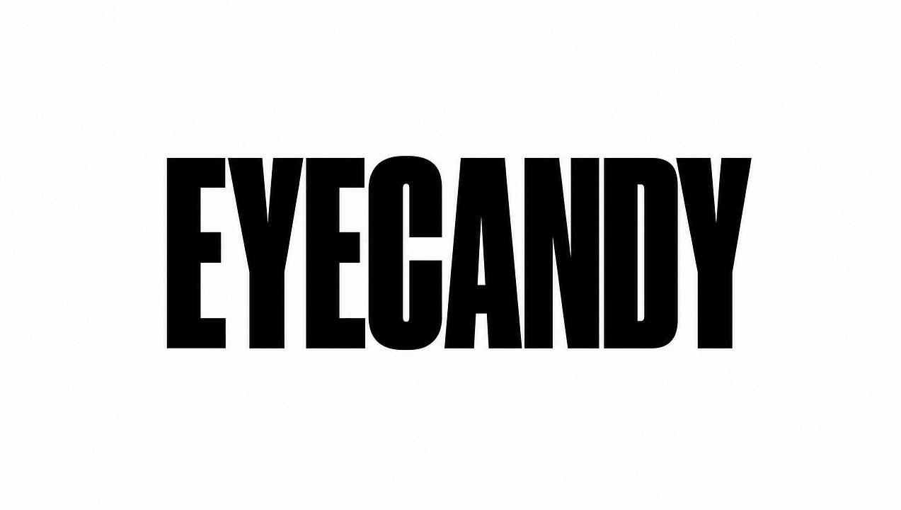 EyeCandy