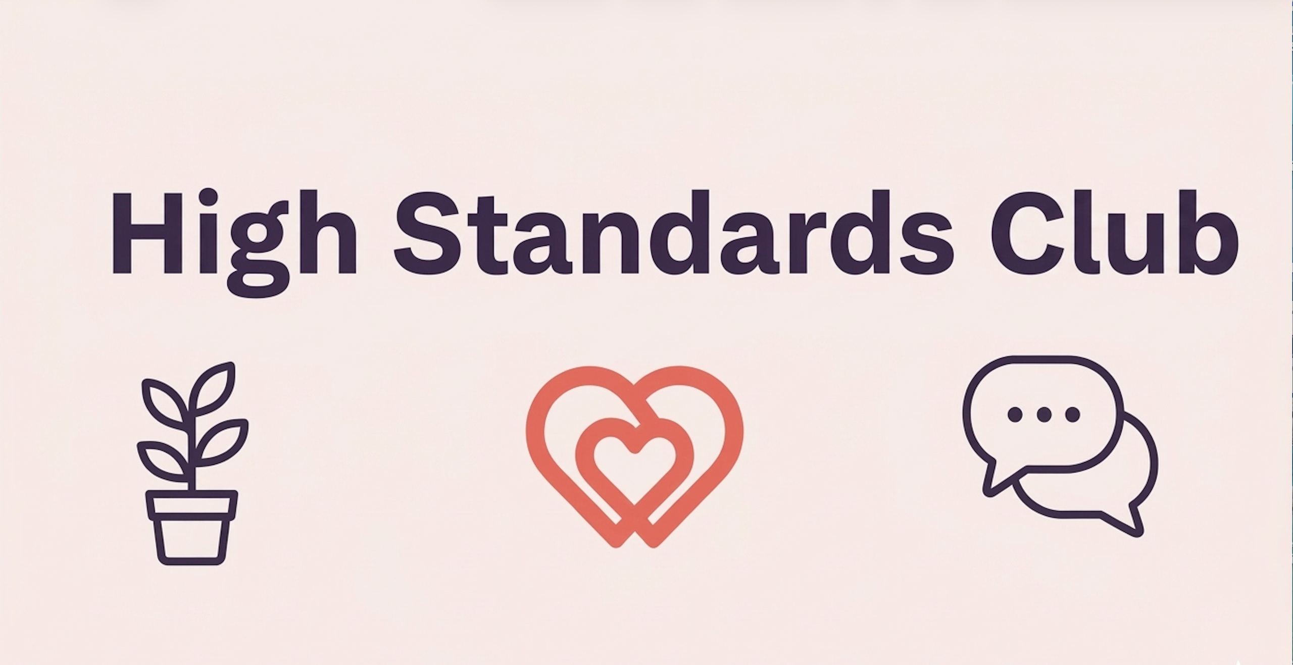 High Standards Club