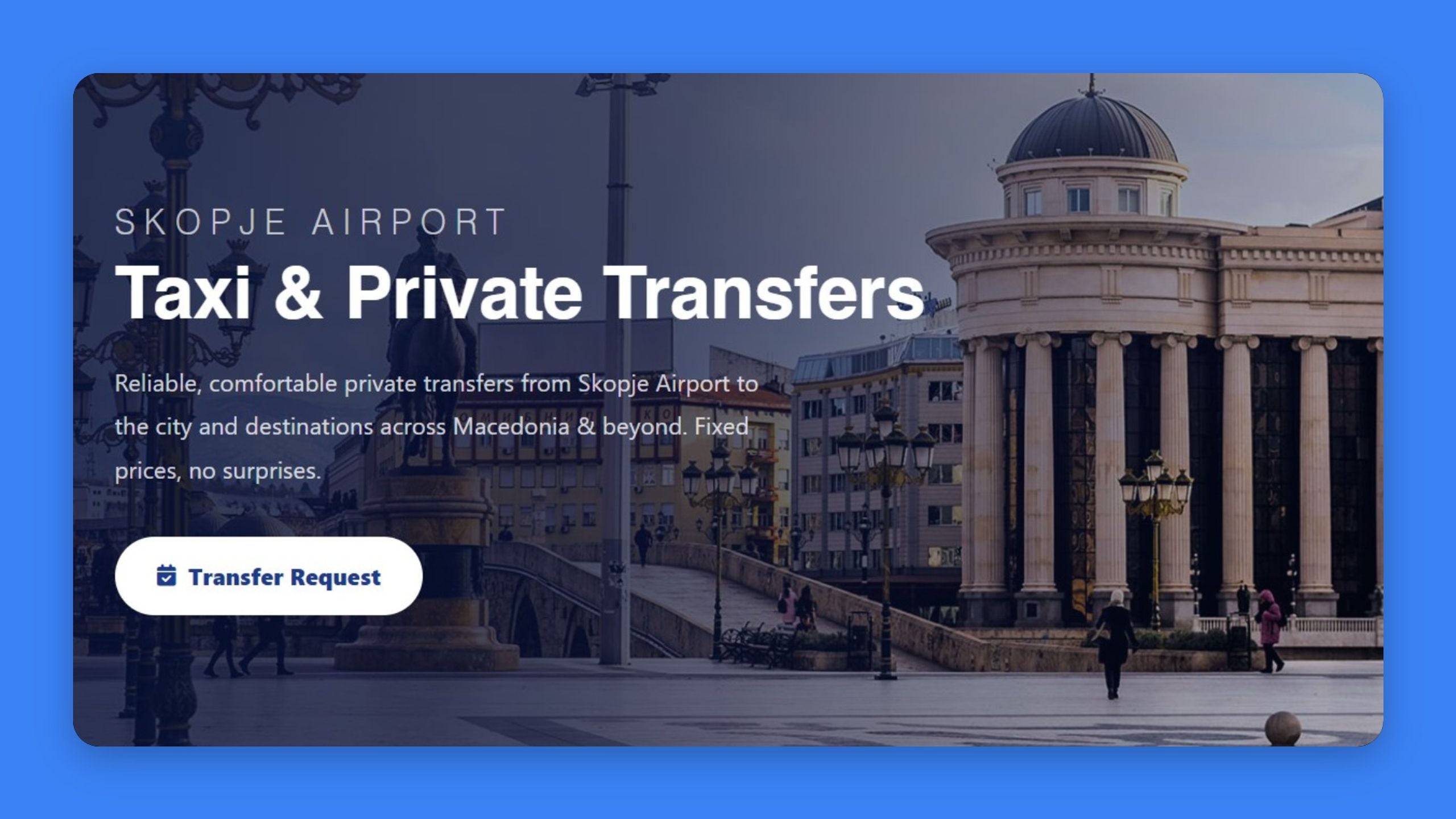 Skopje Airport Taxi Transfers