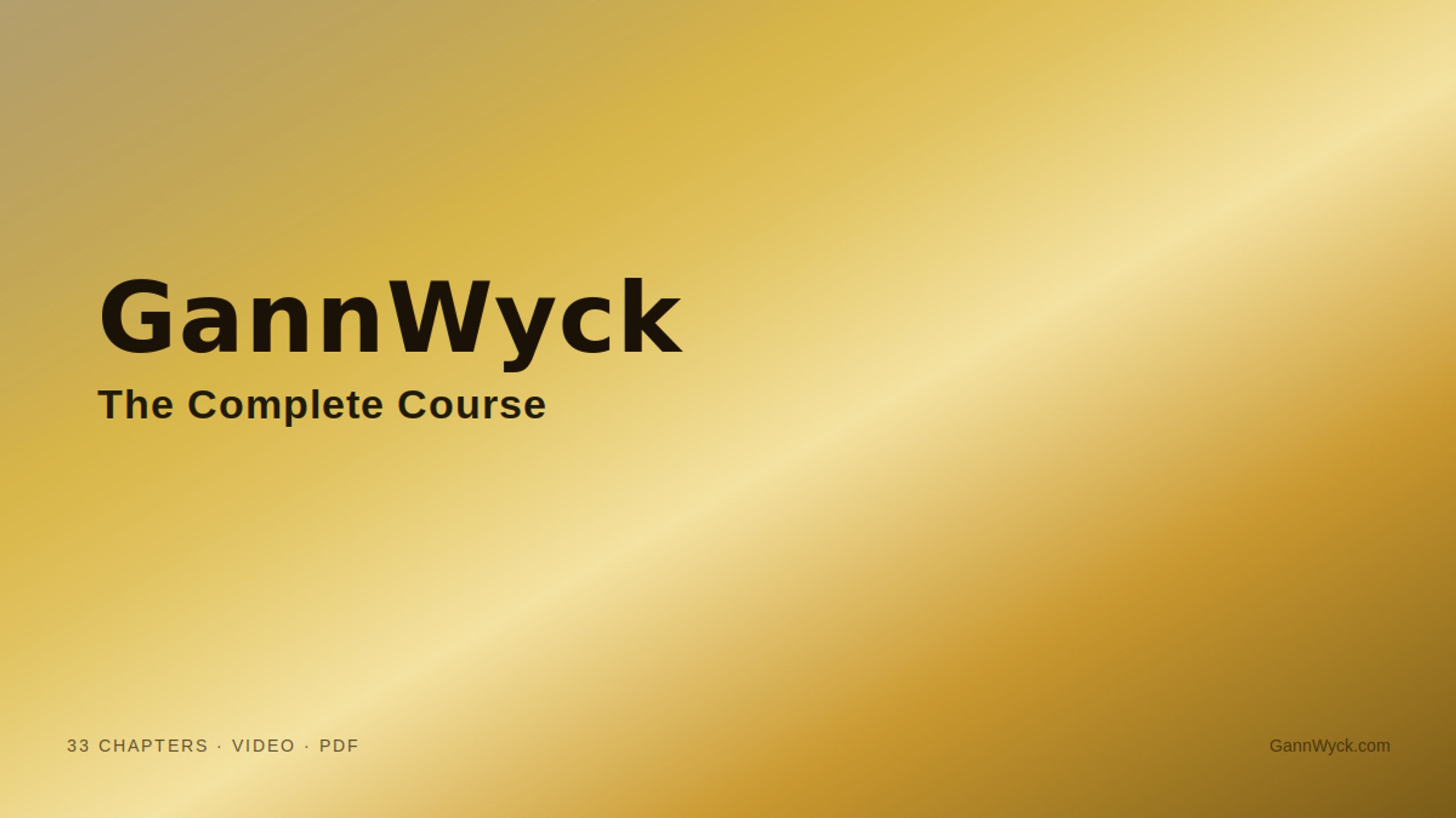 The GannWyck Course
