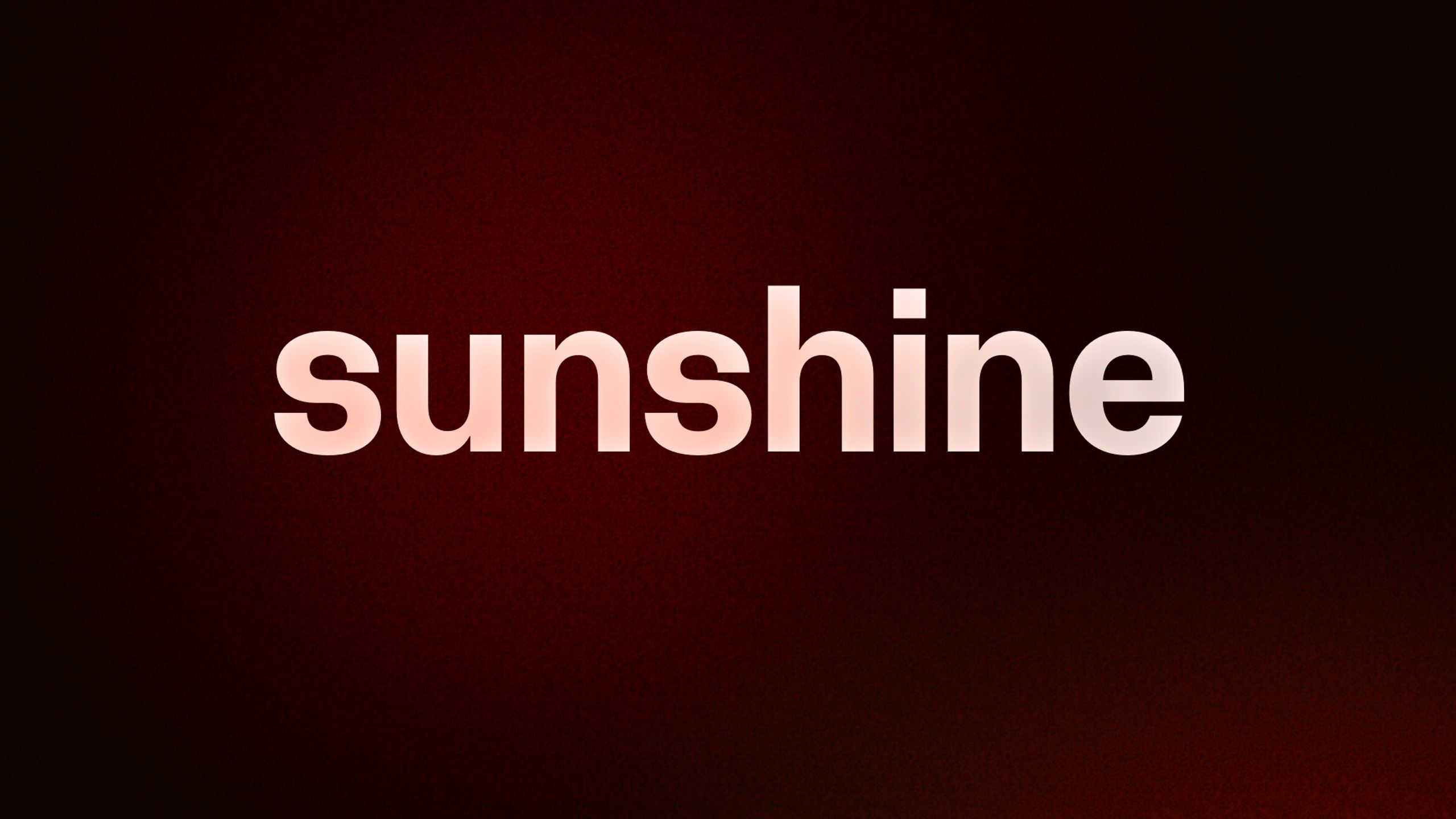 sunshine