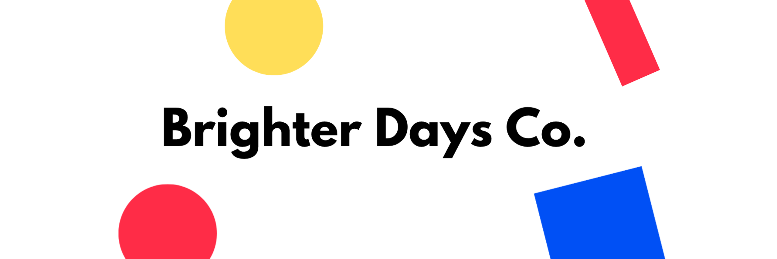 Brighter Days Co.