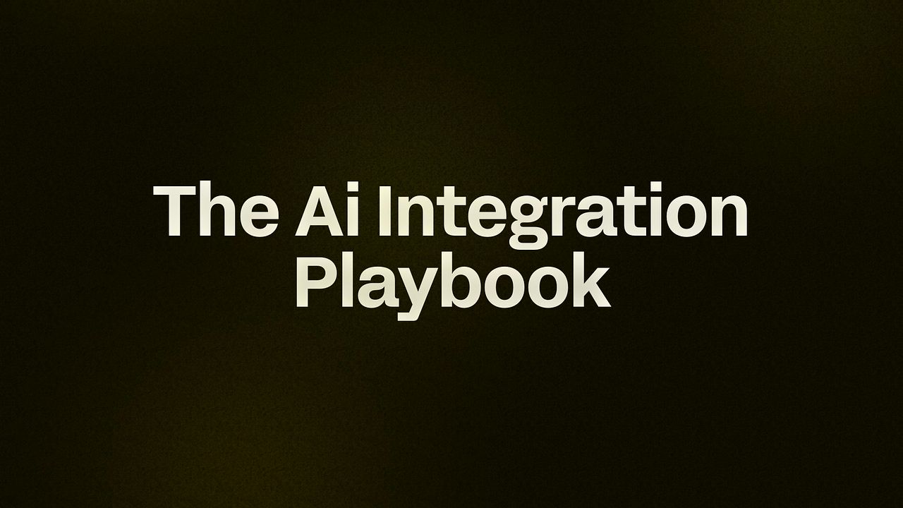 The Ai Integration Playbook 