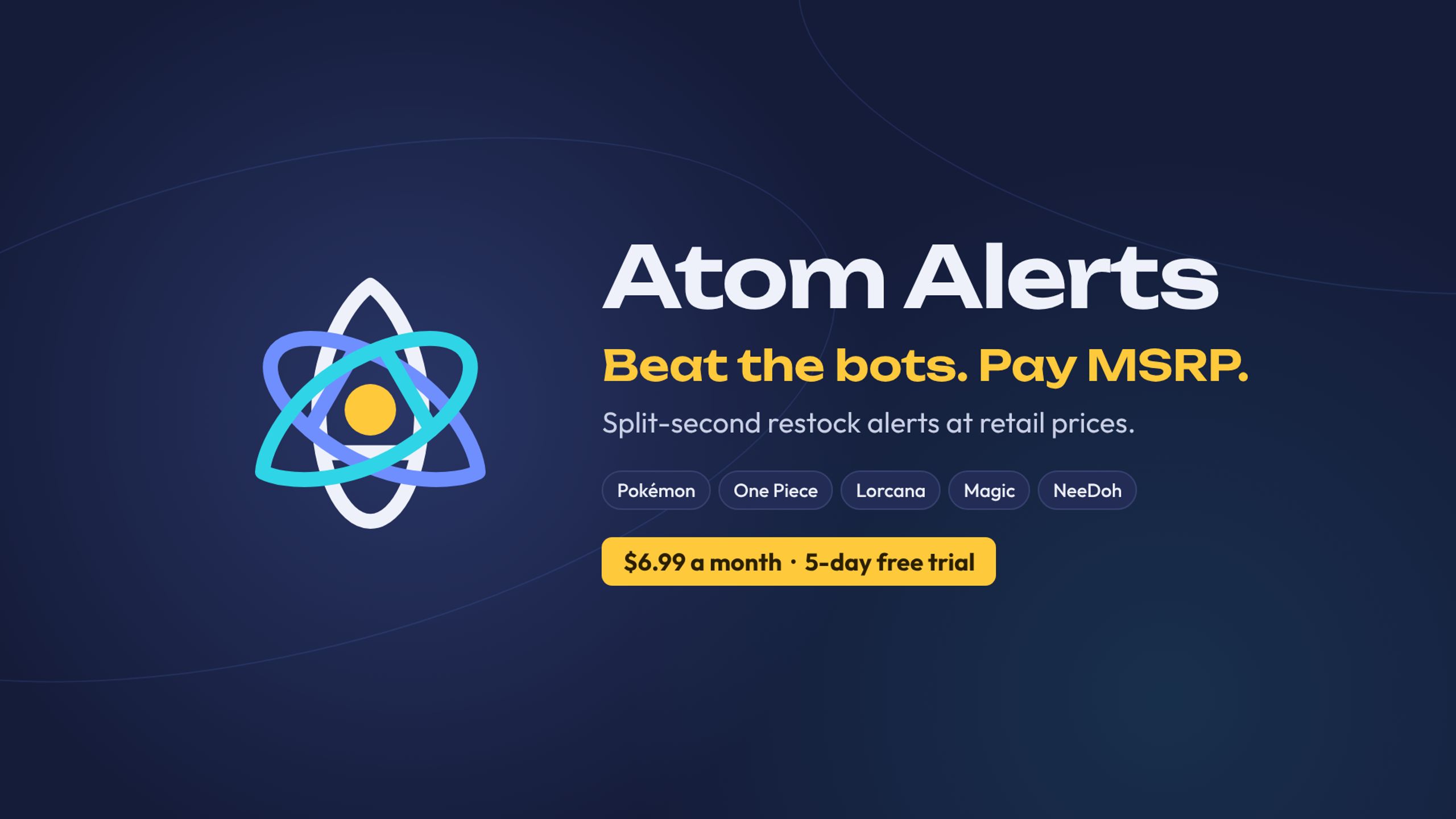 Atom Alerts Premium | Pokémon, TCG & NeeDoh Restock Alerts