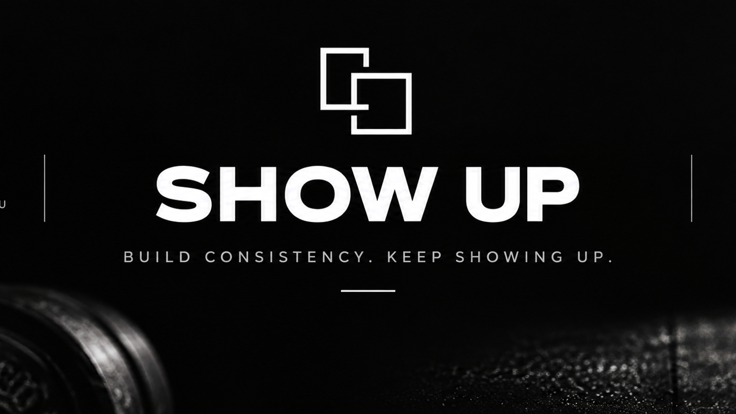SHOW UP