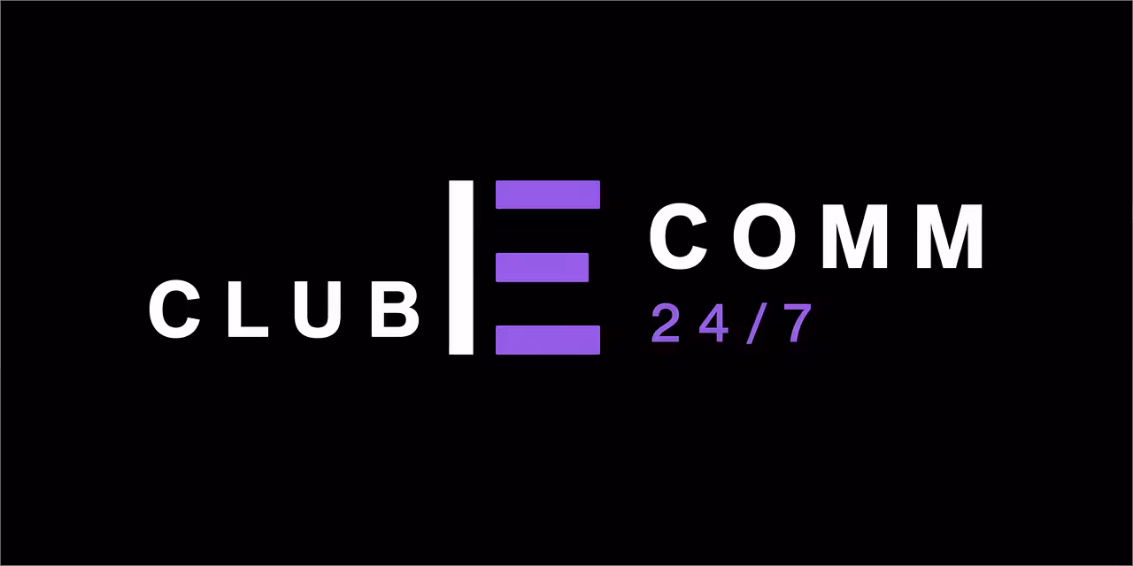 Club Ecomm 24/7