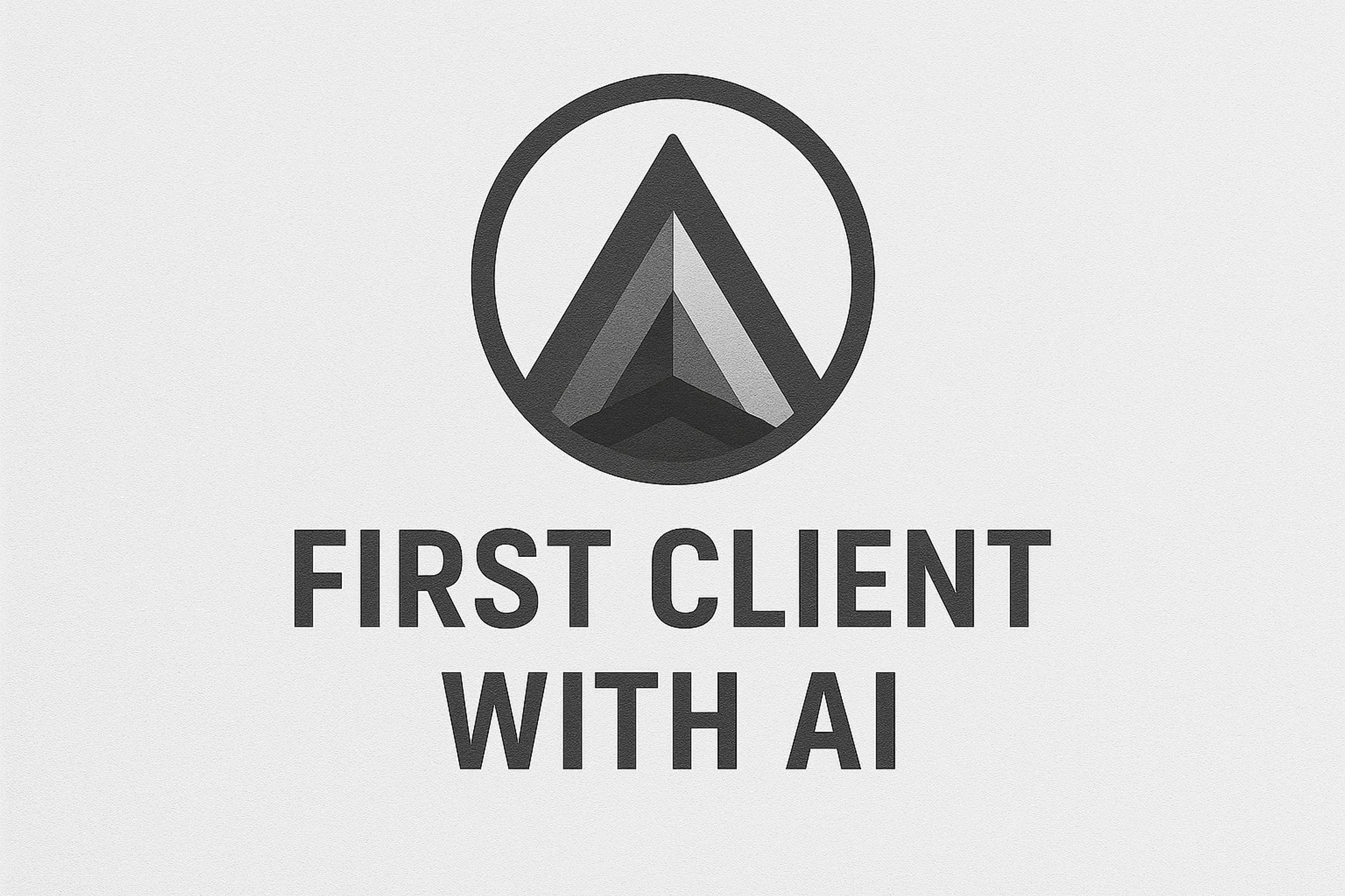 First Client with AI