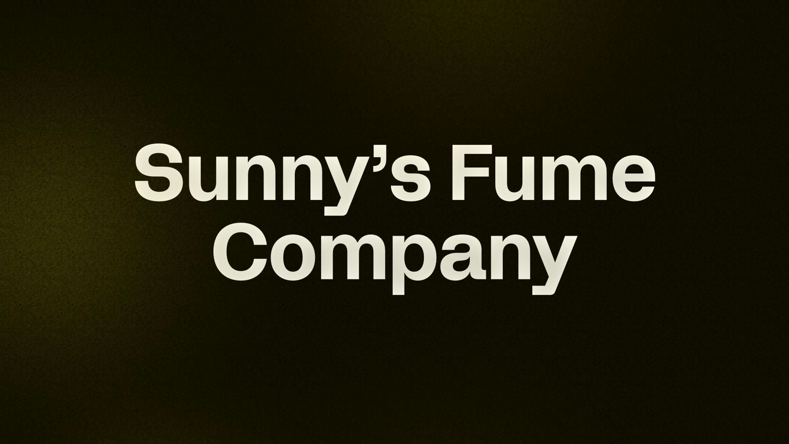 Sunny’s Fume Company