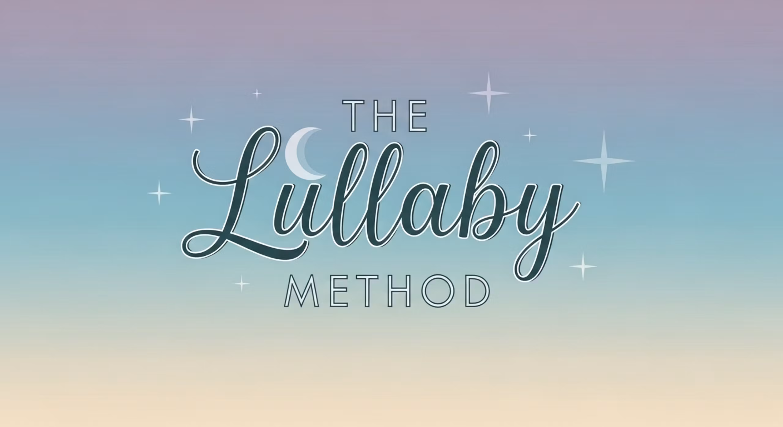 The Lullaby Method