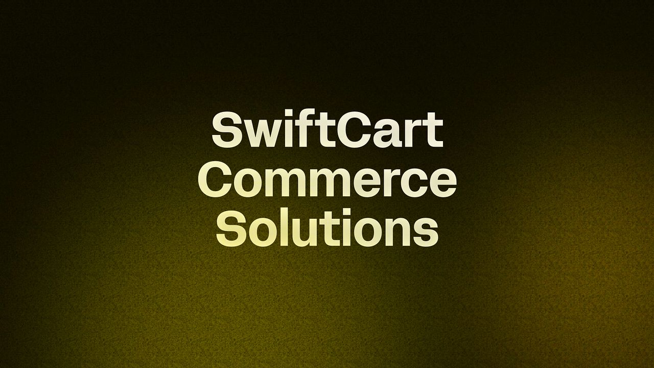 SwiftCart Commerce Solutions