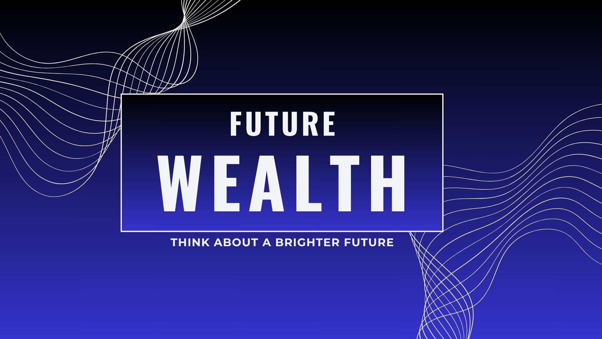 FutureWealth