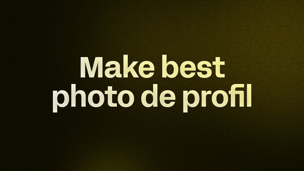 Make best photo de profil 