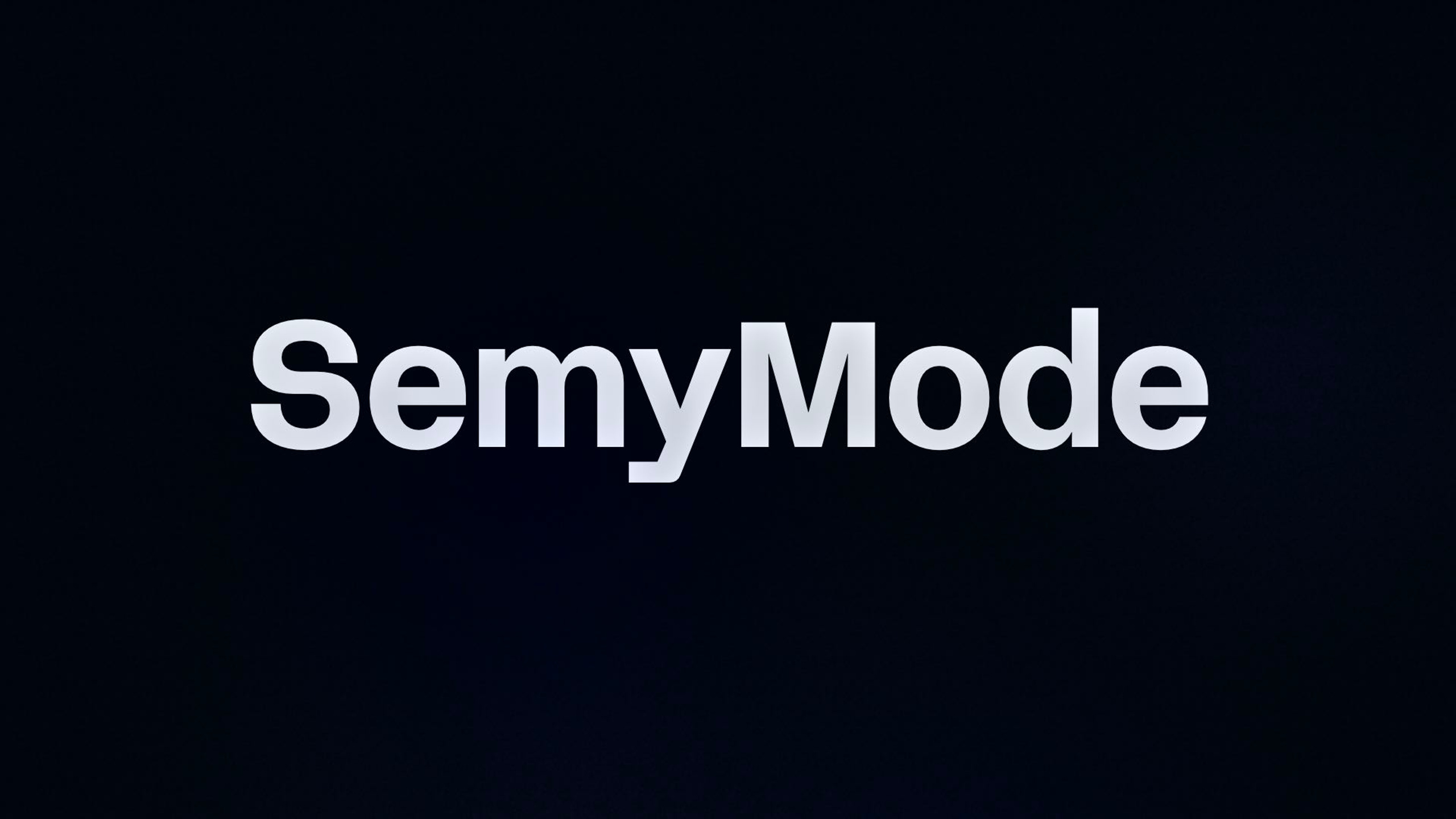 SemyMode