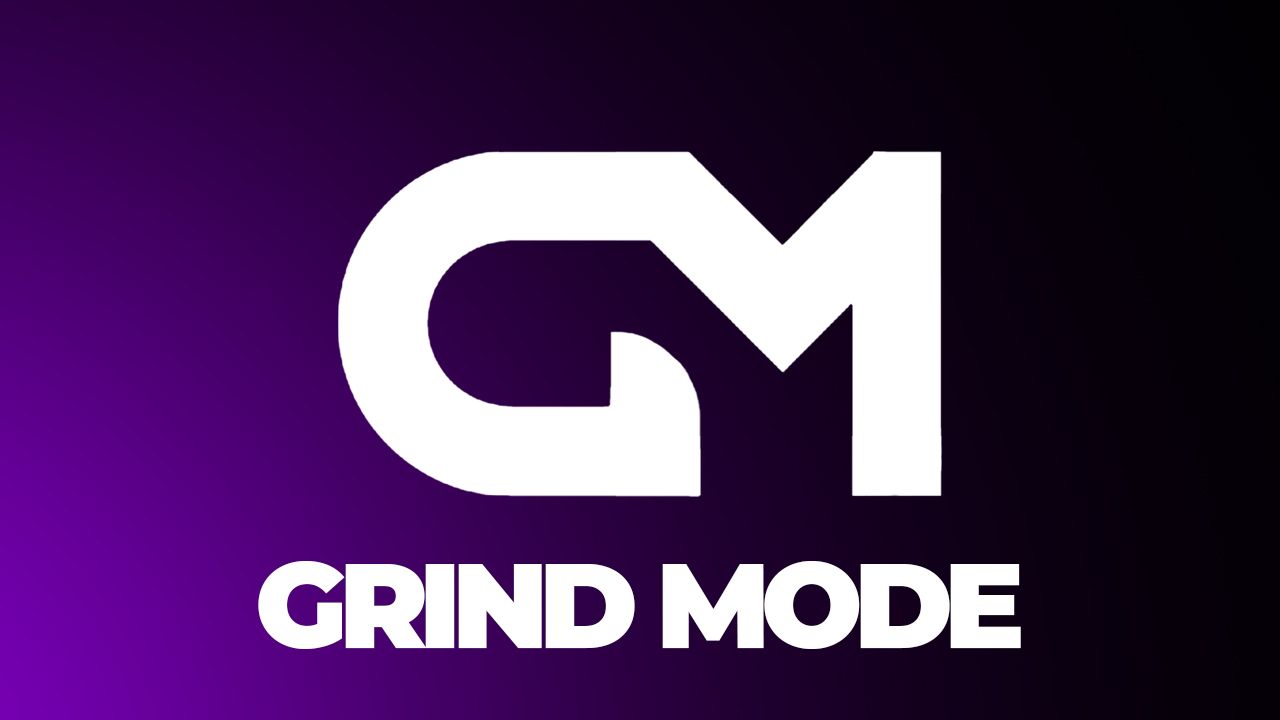GRIND MODE