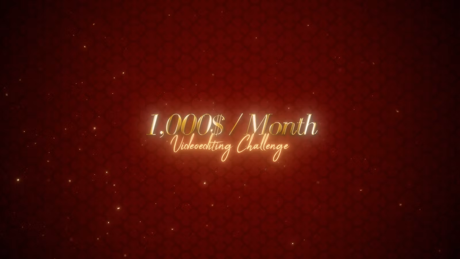 1,000$ / Month Challenge