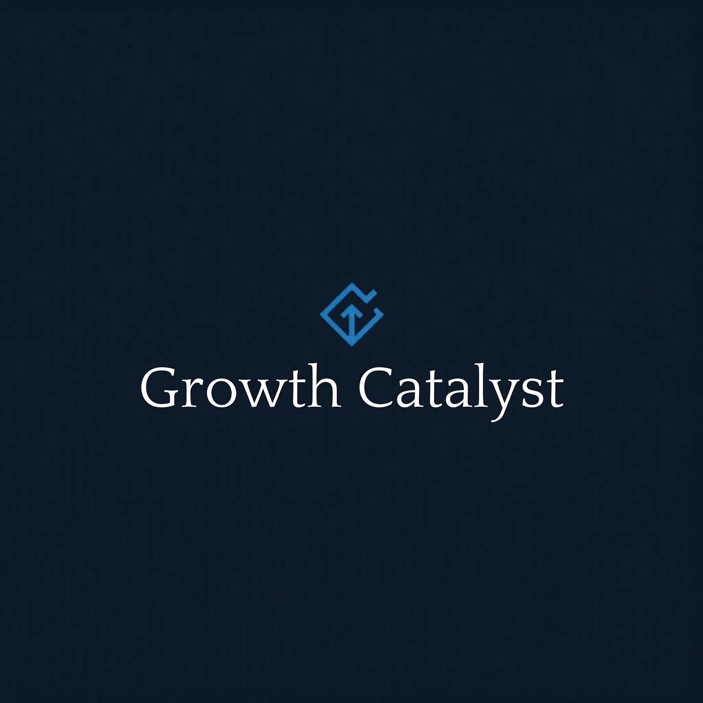 Growth Catalyst