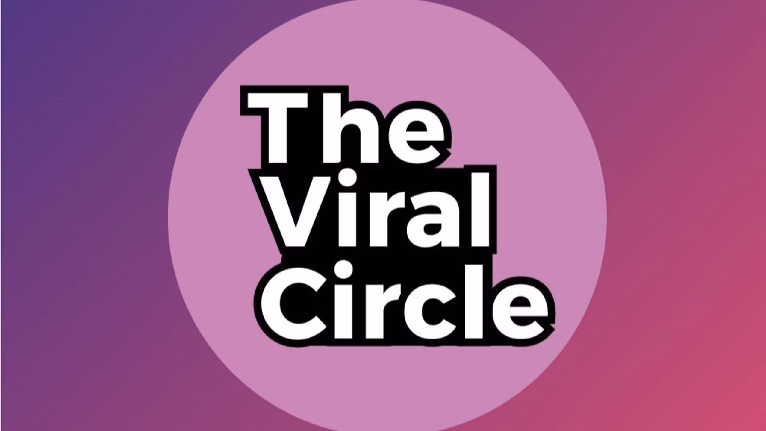 The Viral Circle