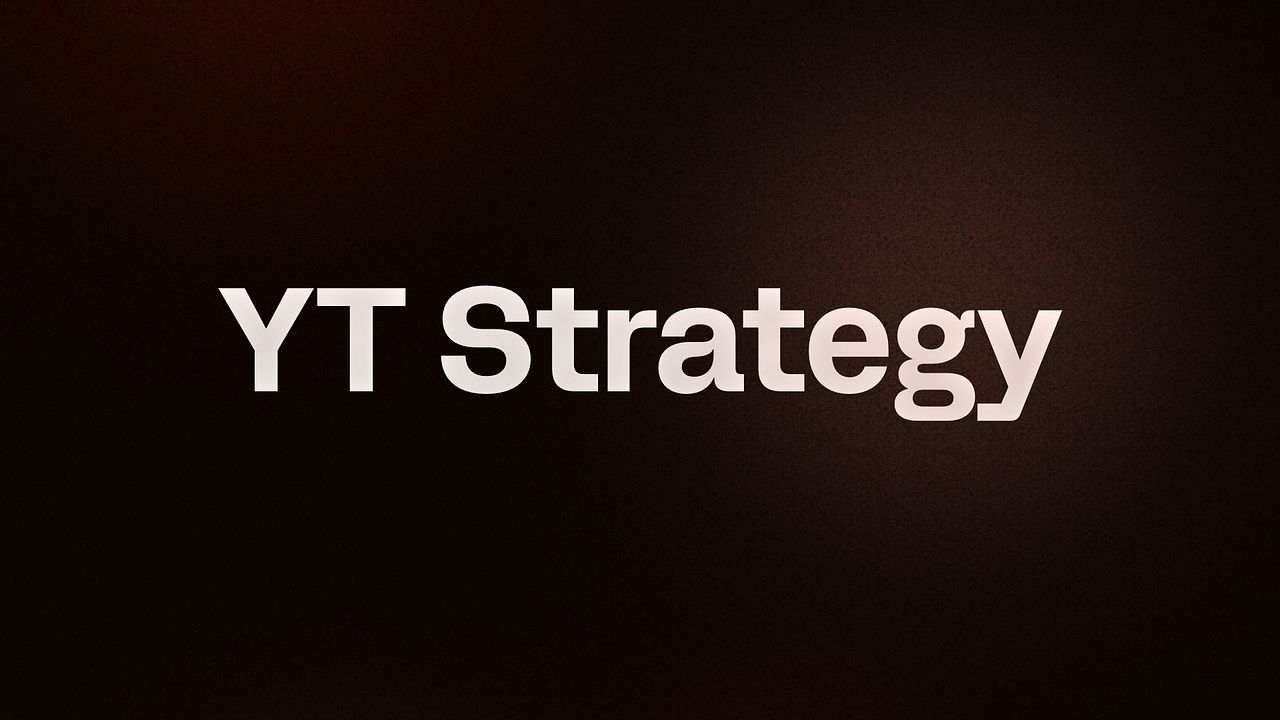 YT Strategy