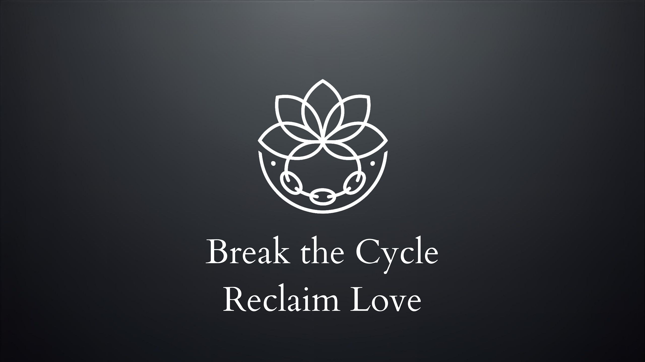 Unbound: Break the Cycle. Reclaim Love.