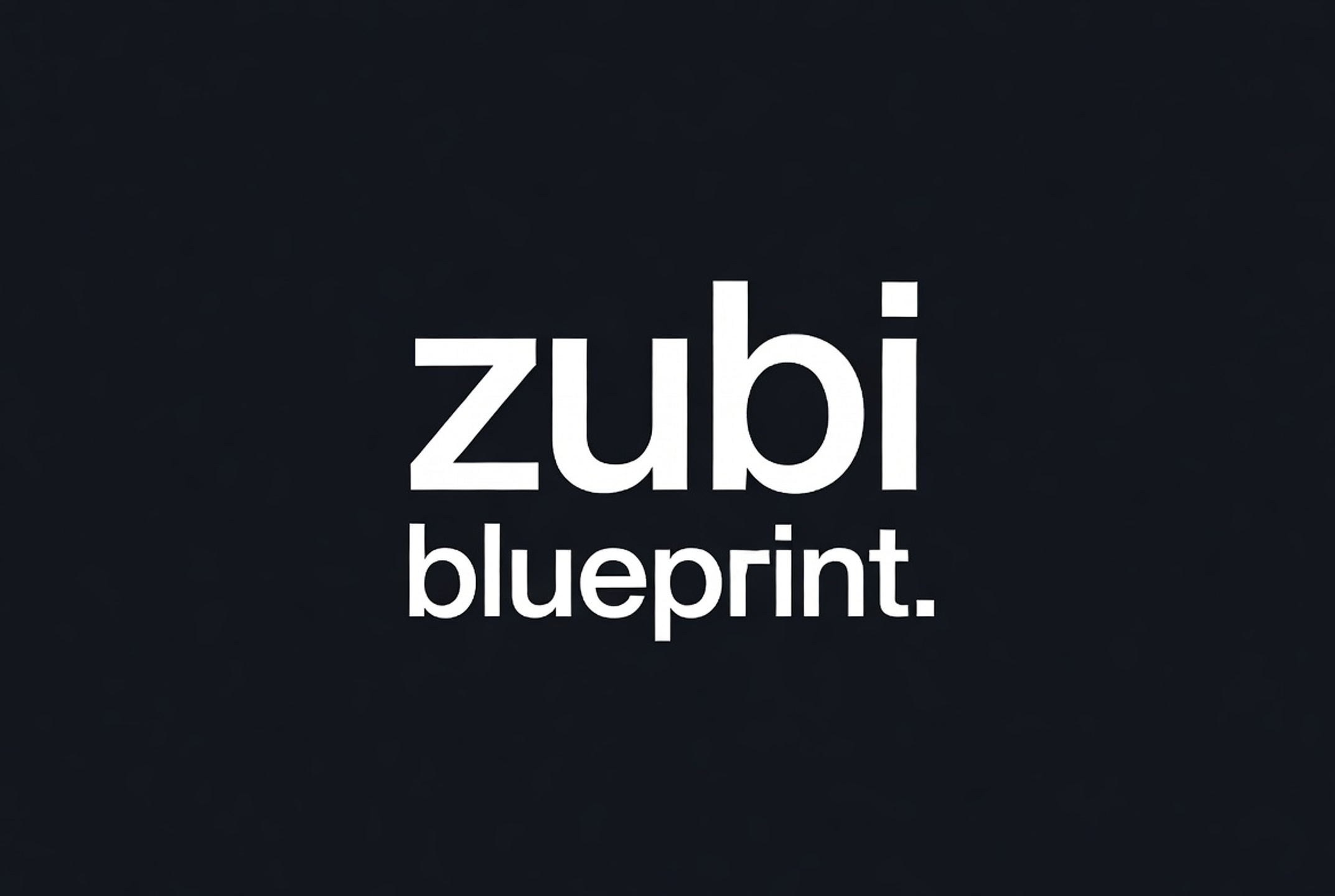 zubi blueprint.