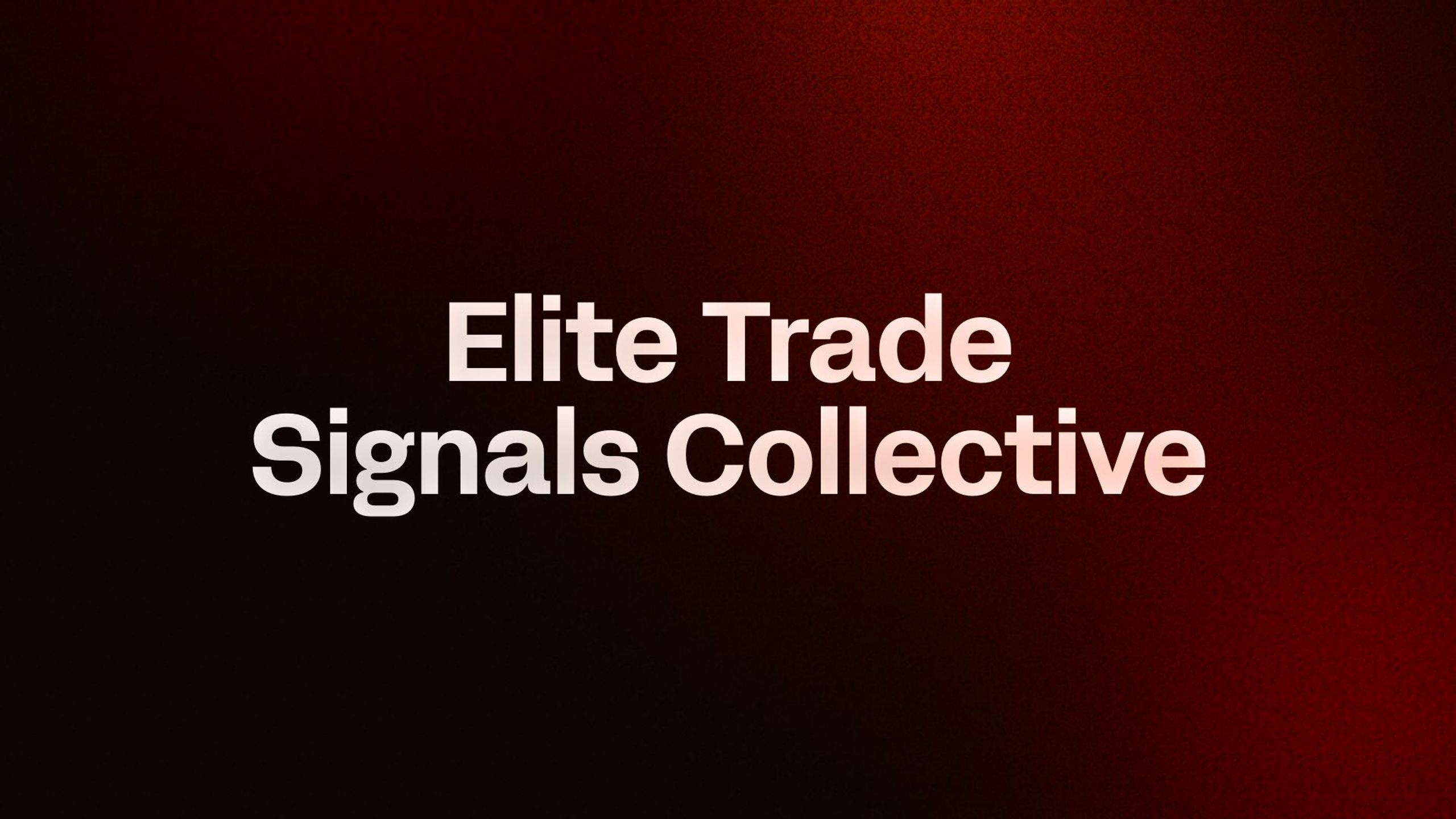 Elite Trade Signals Collective