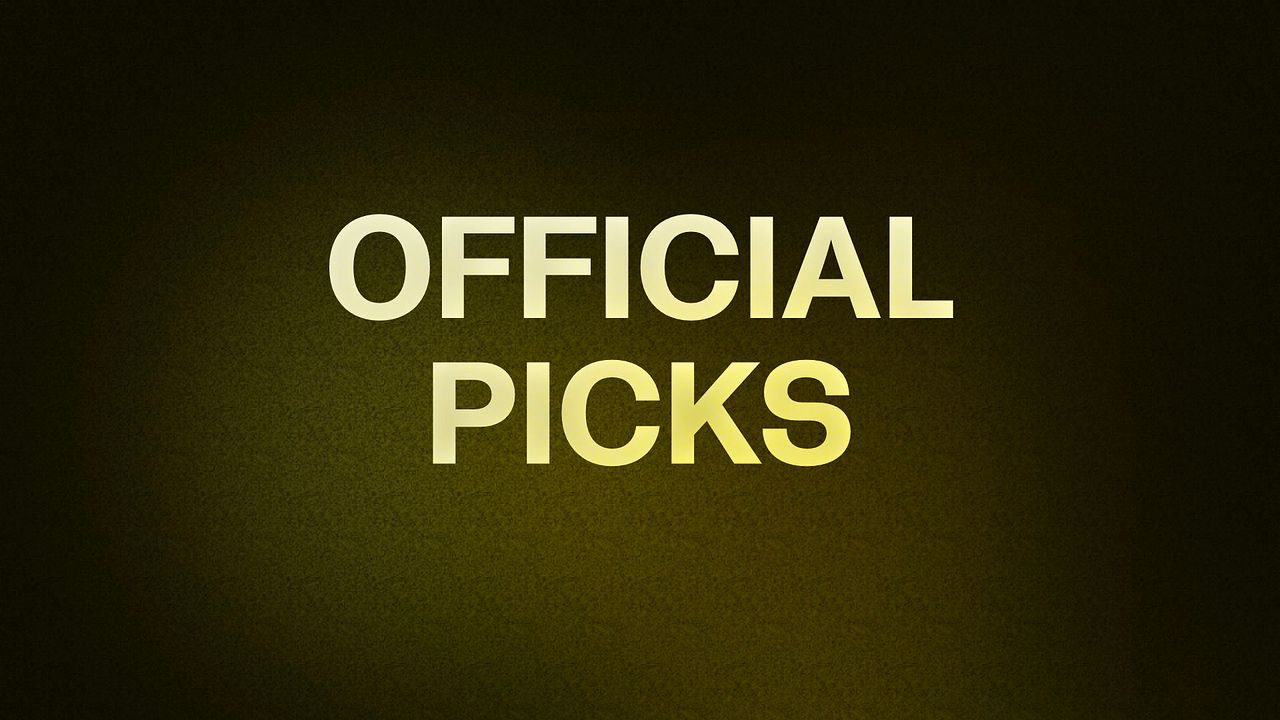 OFFICIAL PICKS 