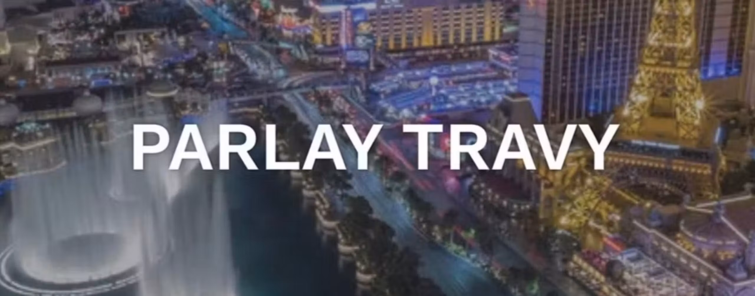 Parlay Travy