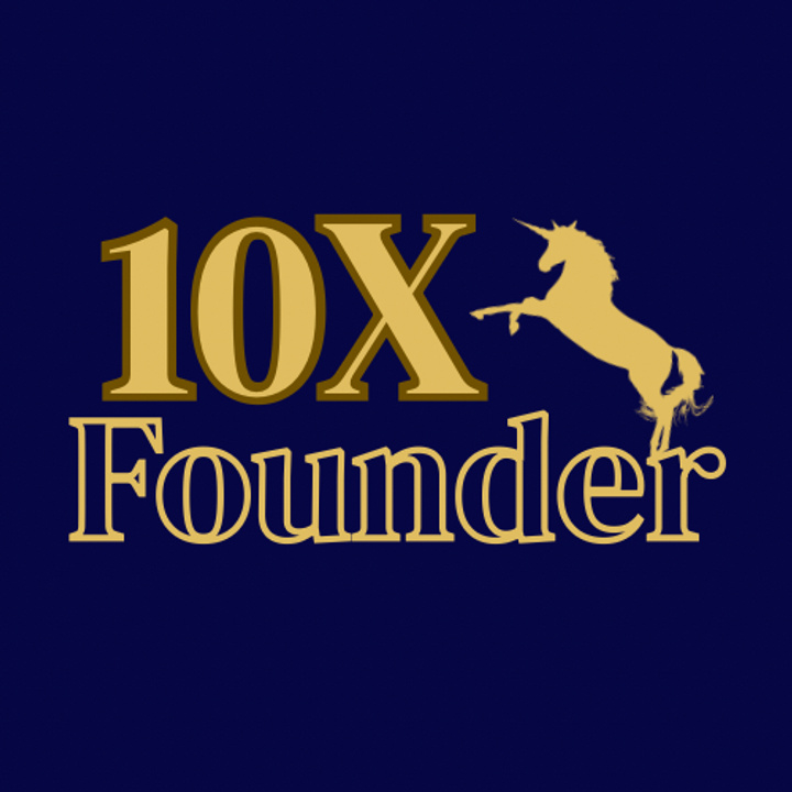 10X Founder