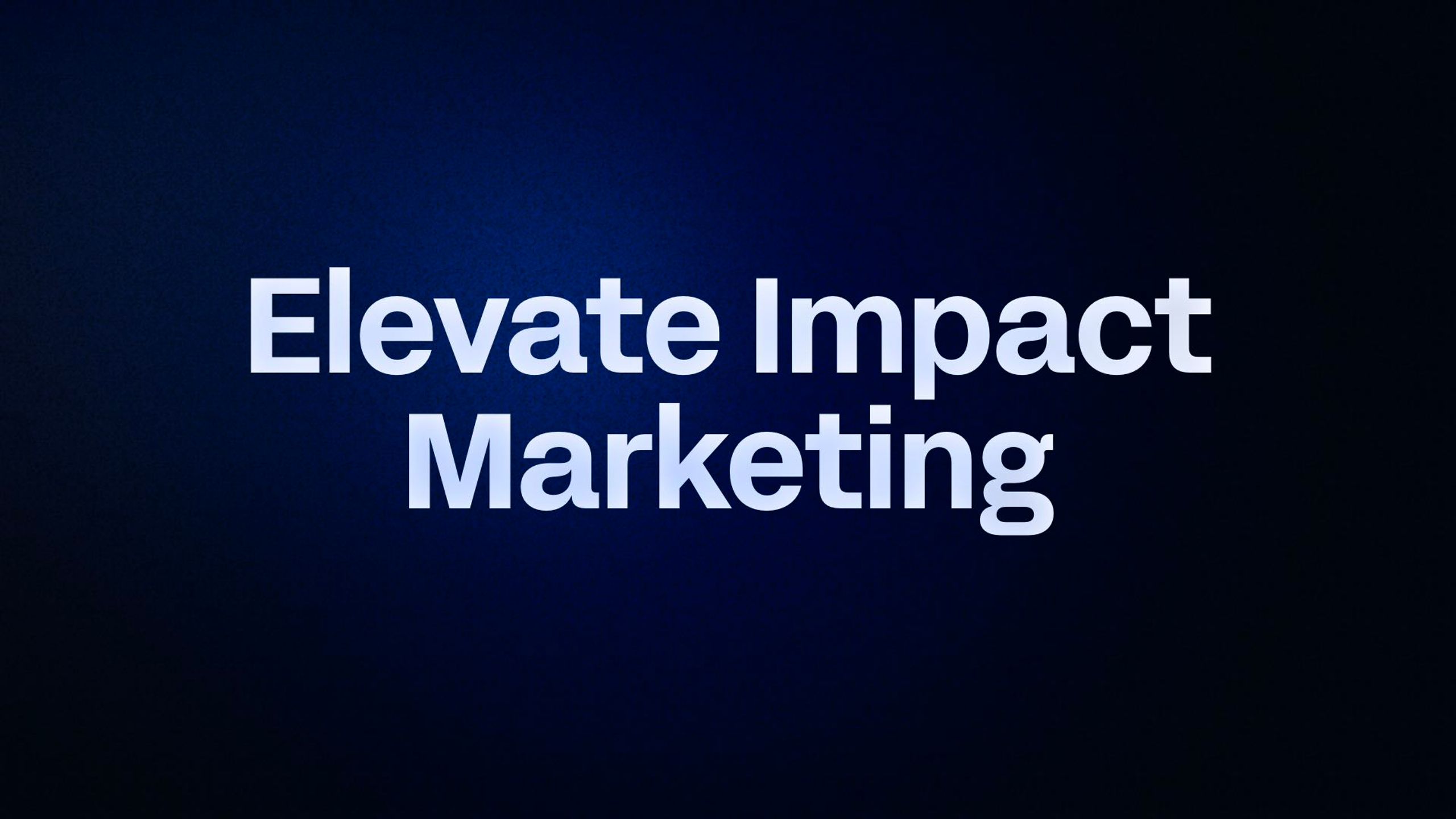 Elevate Impact Marketing