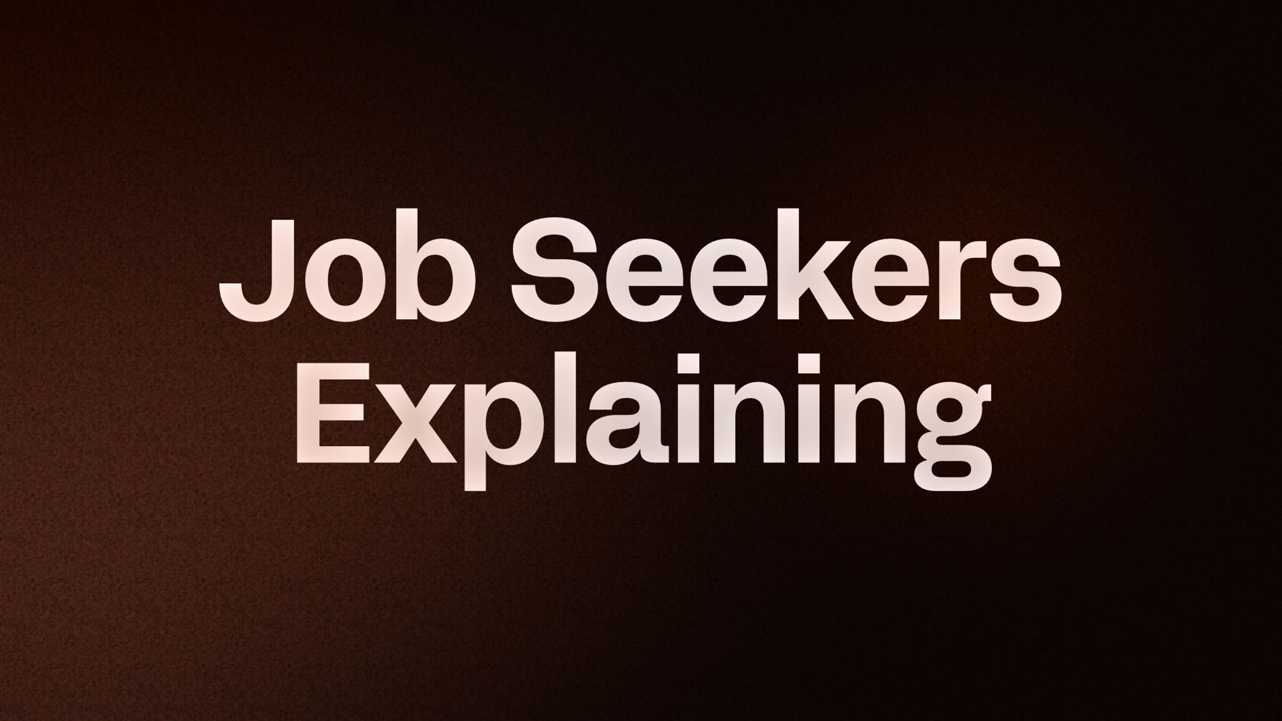 Job Seekers Explaining 