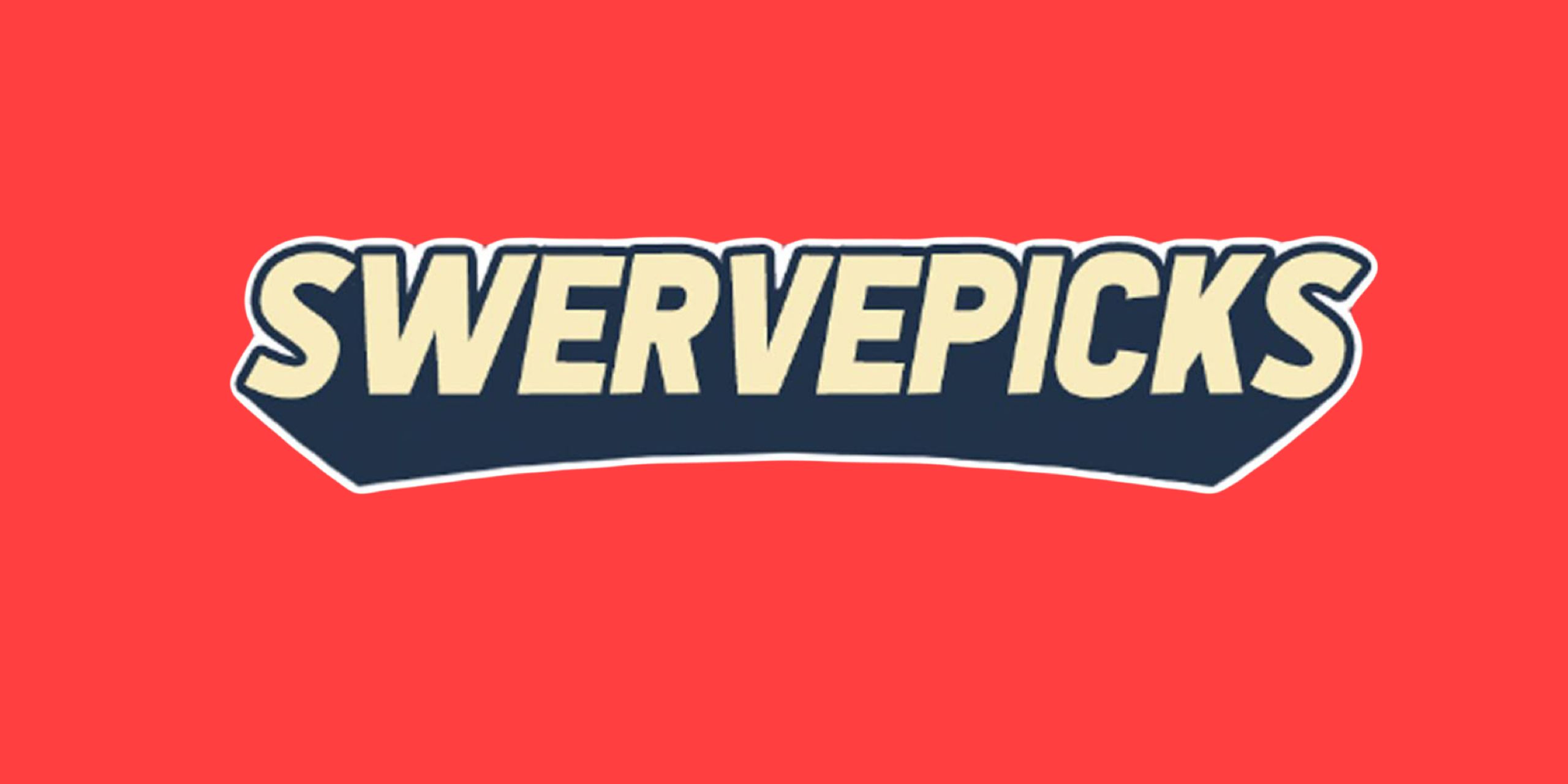 Swerve Picks