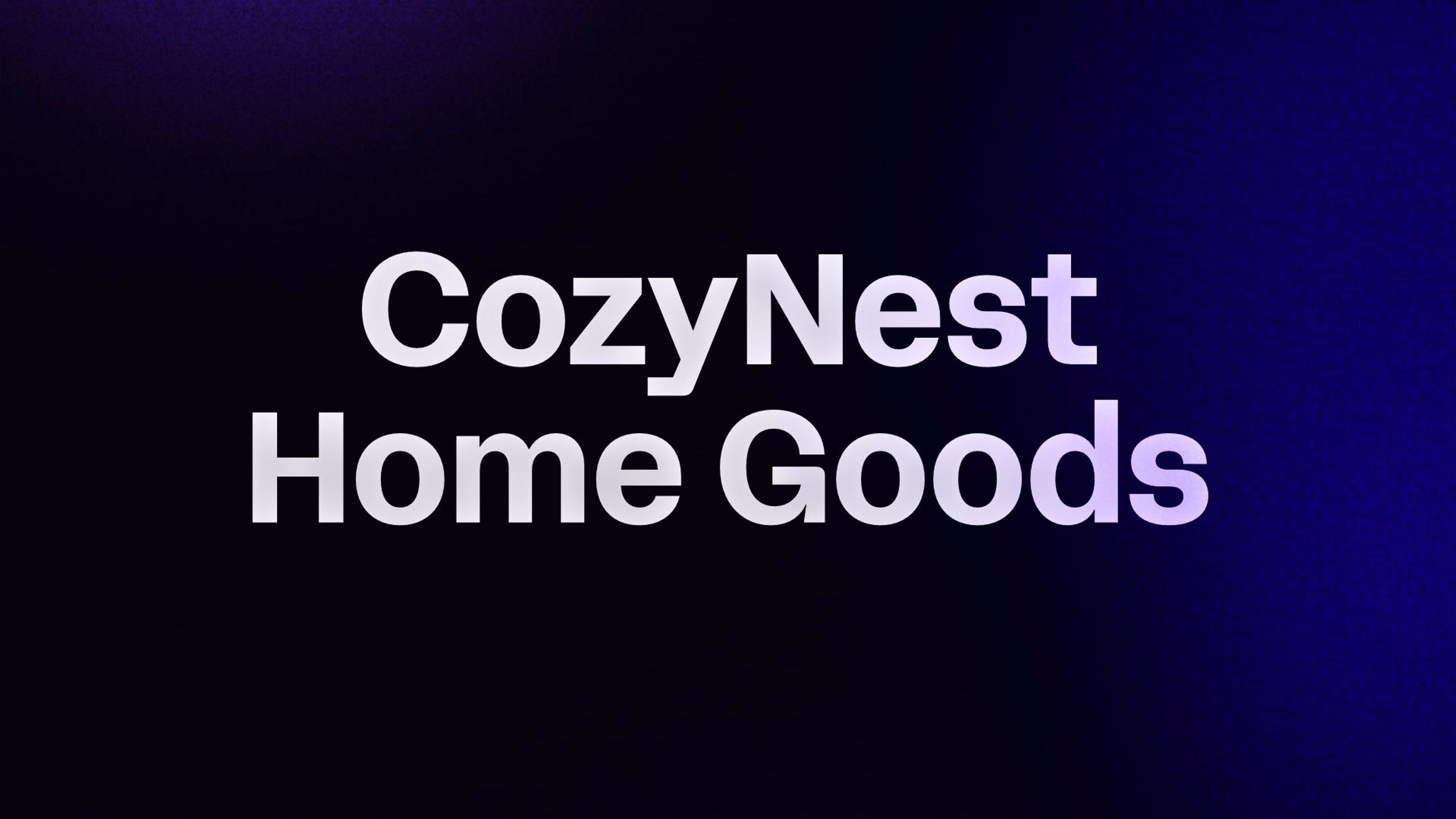 CozyNest Home Goods
