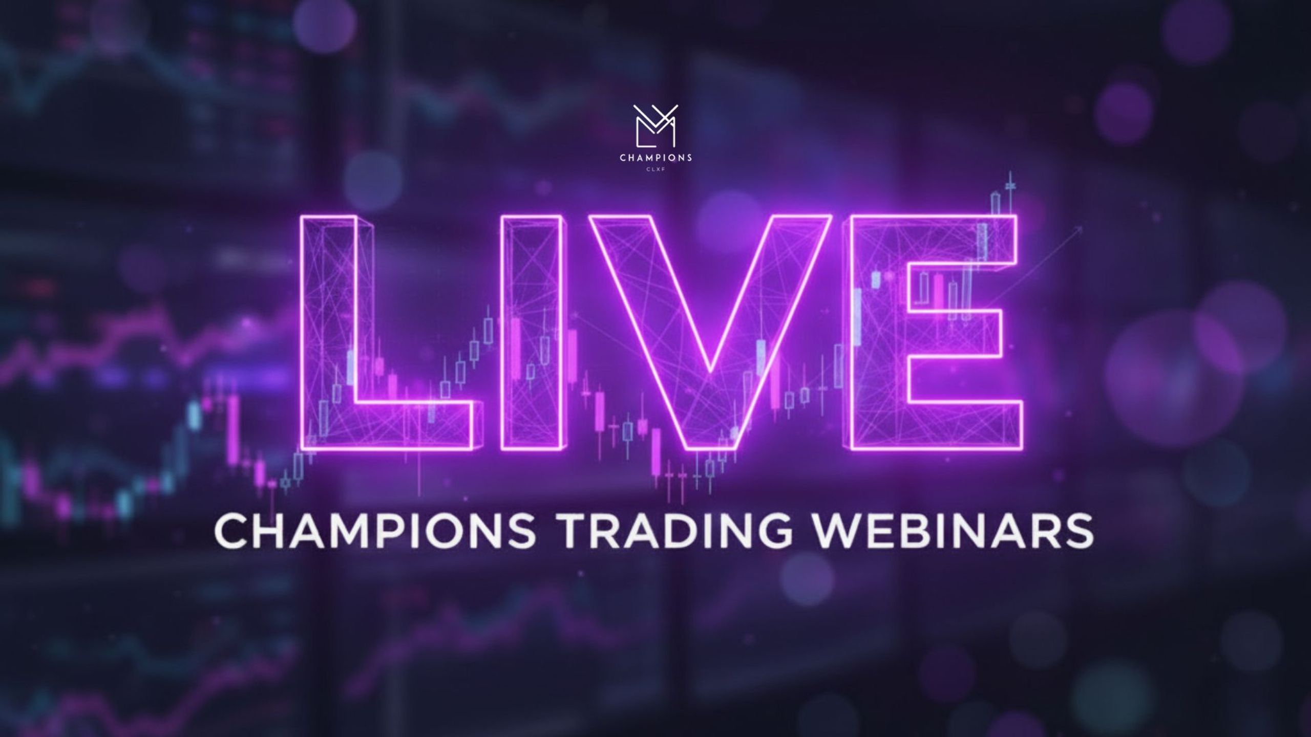 Champions Trading Webinars