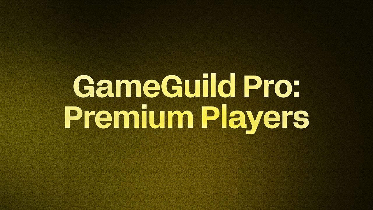 GameGuild Pro: Premium Players
