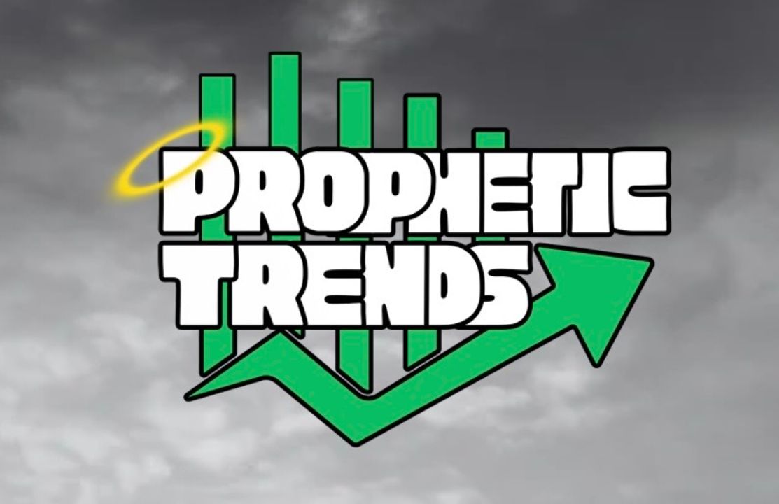 Prophetic Trends