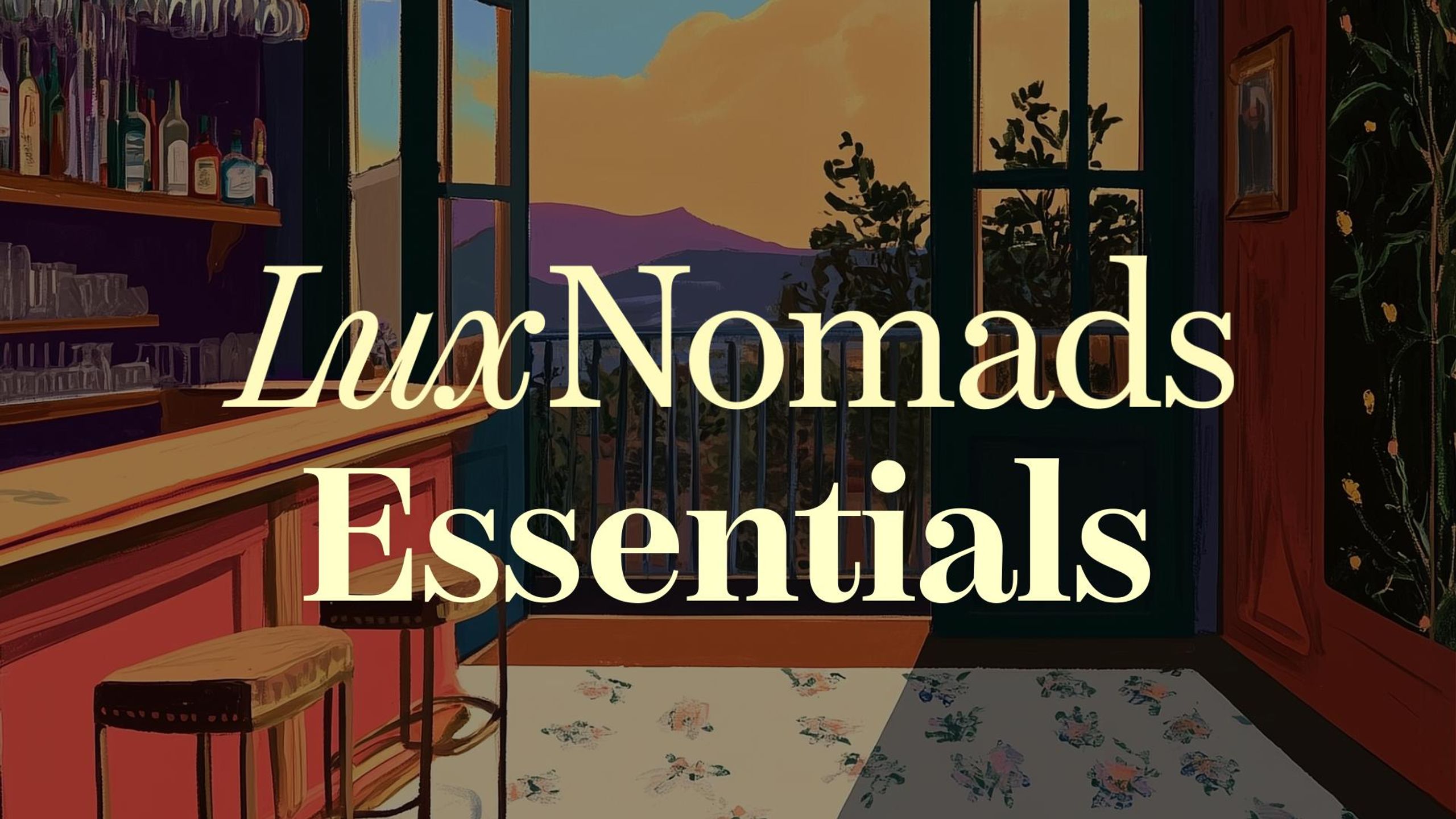 LuxNomads Essentials