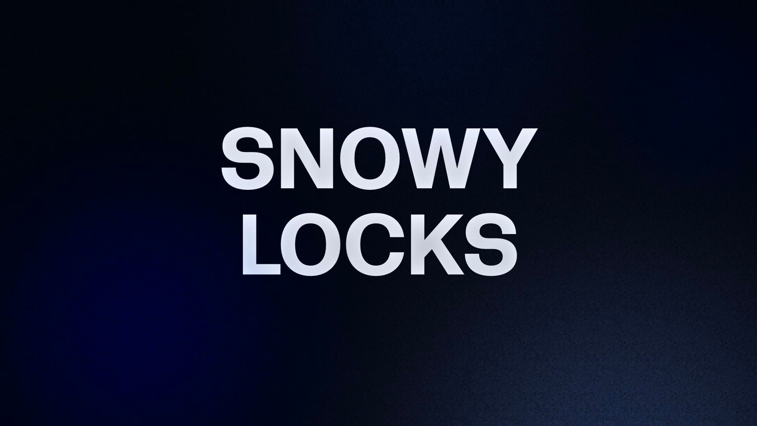 SNOWY LOCKS