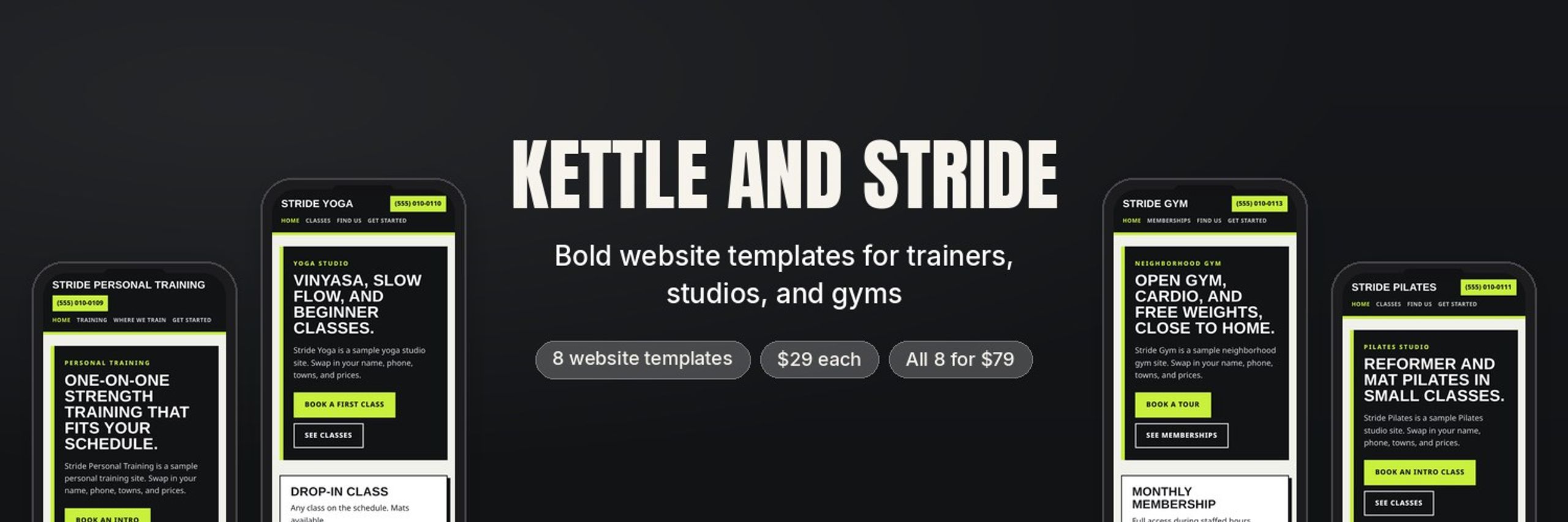 Kettle and Stride Templates