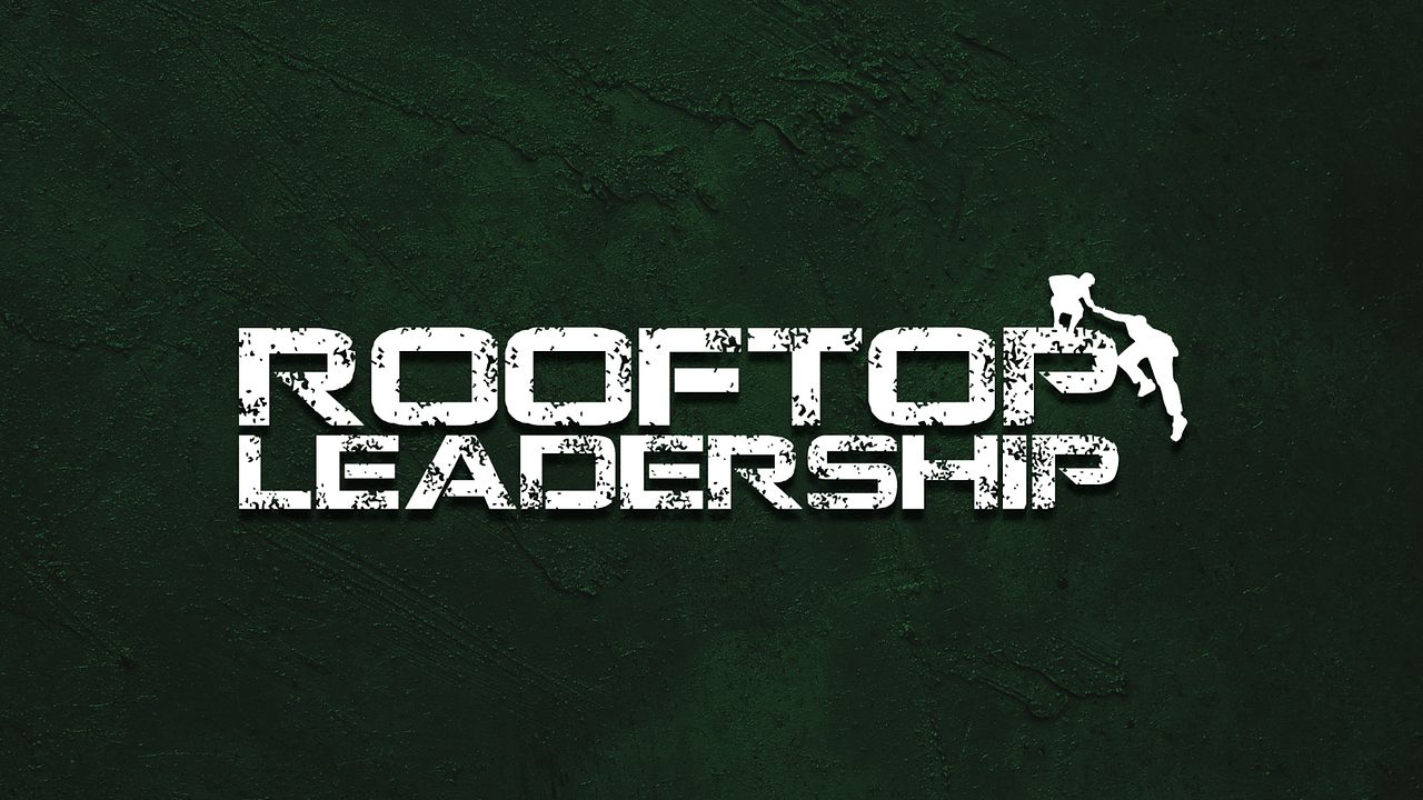Rooftop Leadership