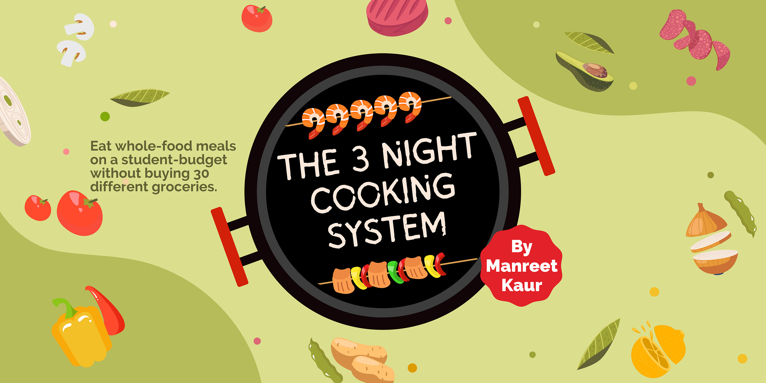 The 3 Night Cooking System