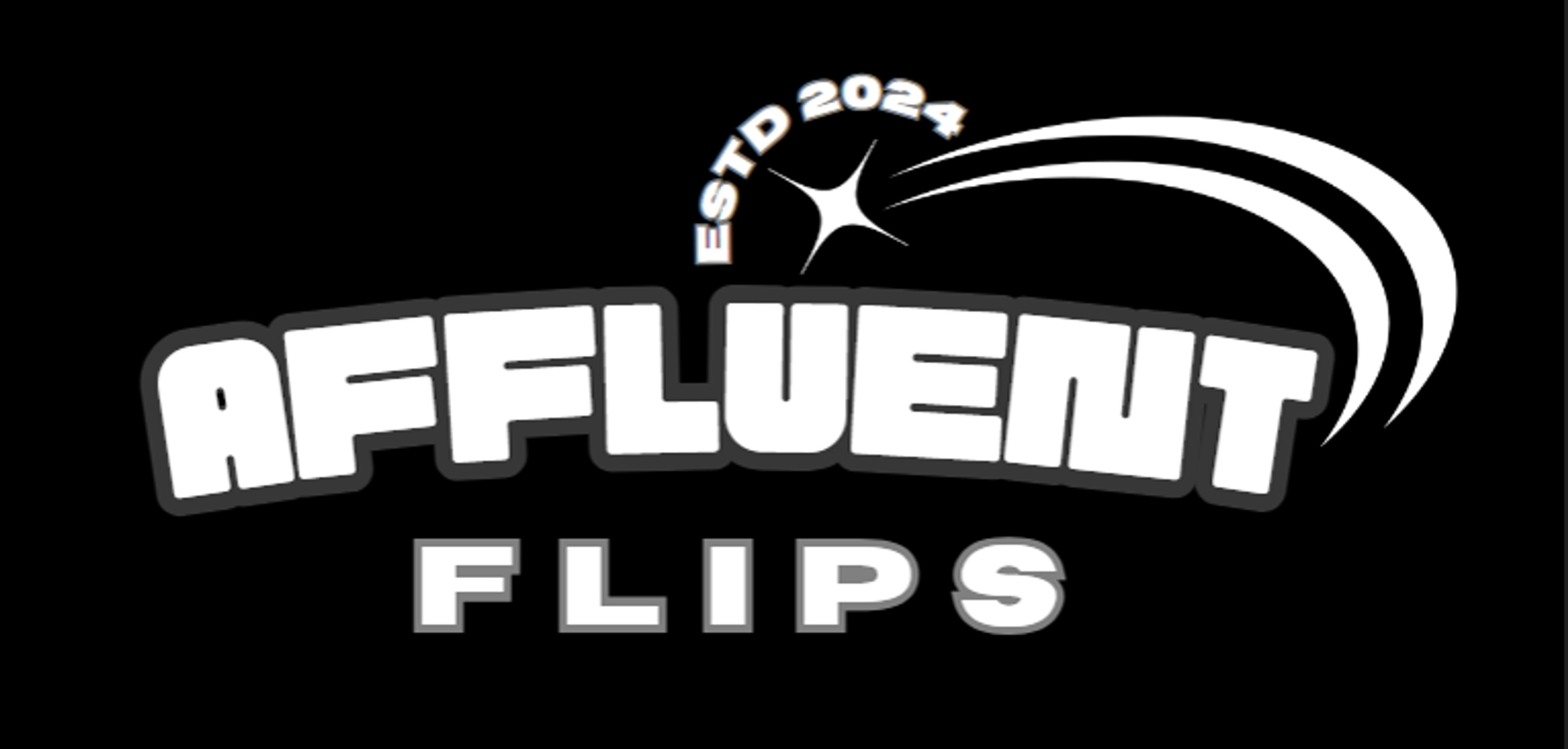 Affluent Flips